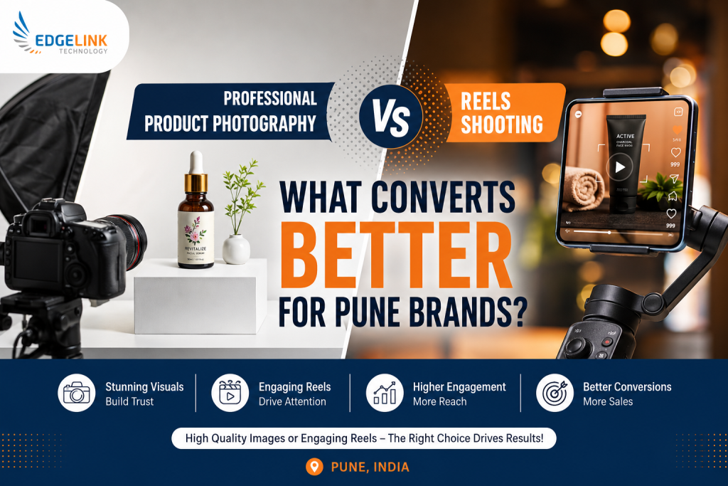 product photography vs reels shooting Pune brands