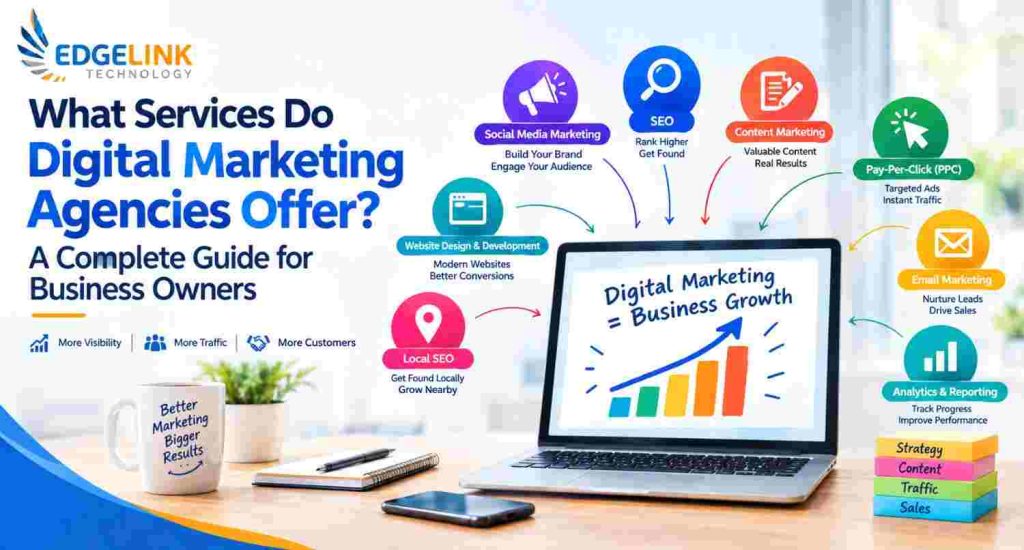 what services do digital marketing agencies offer